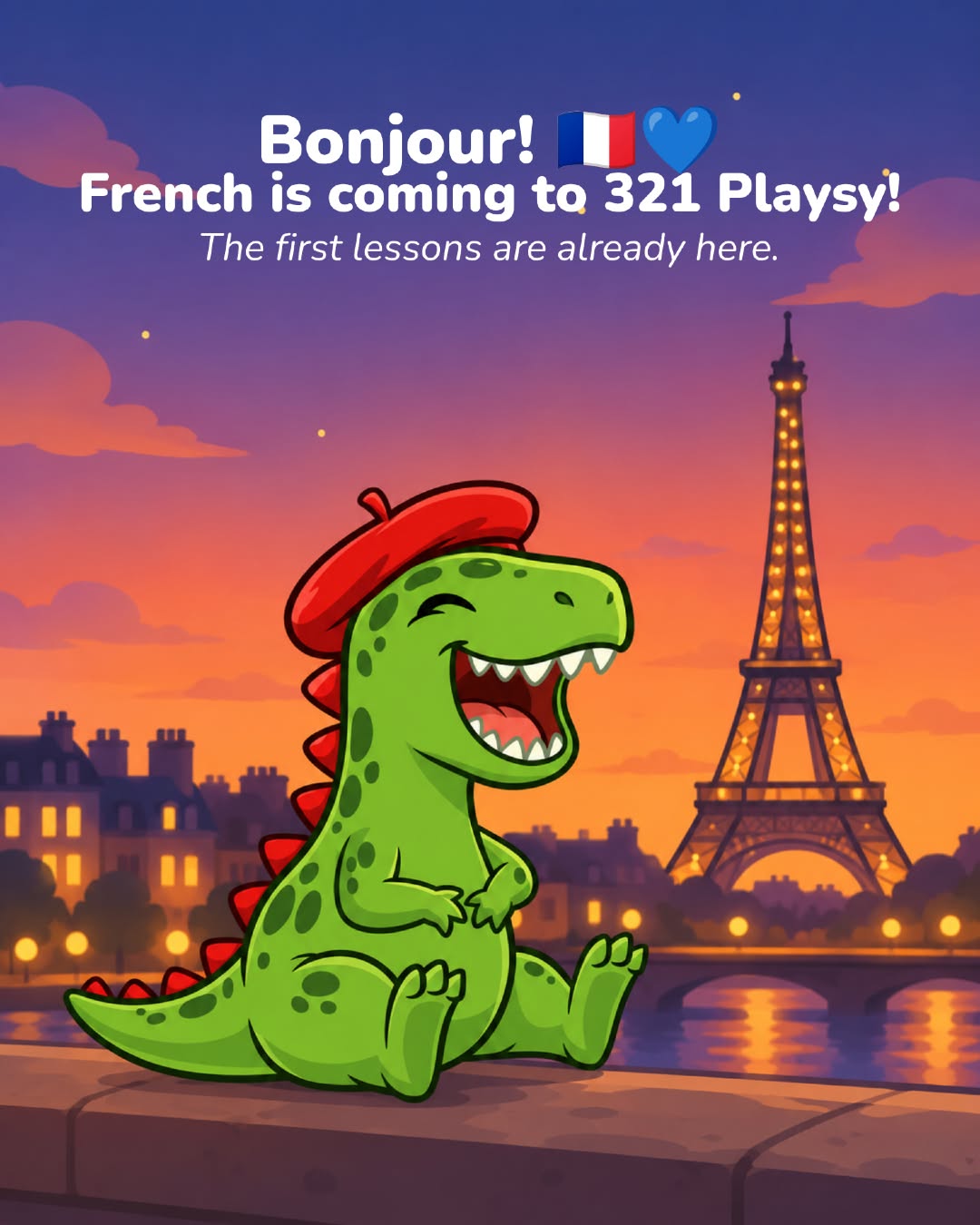 A green character in a red beret sits beside the Eiffel Tower under the words French is coming to 321 Playsy.